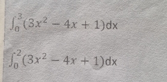 ∈t _0^(3(3x^2)-4x+1)dx
∈t _0^(2(3x^2)-4x+1)dx