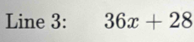 Line 3: 36x+28