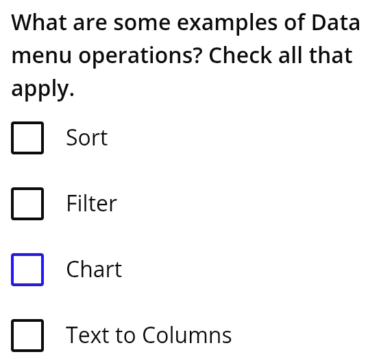 Solved: What are some examples of Data menu operations? Check all that ...