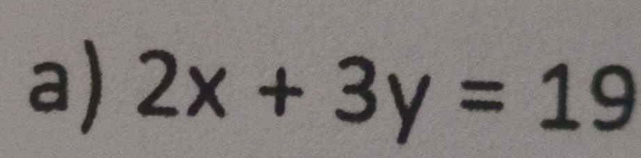 2x+3y=19