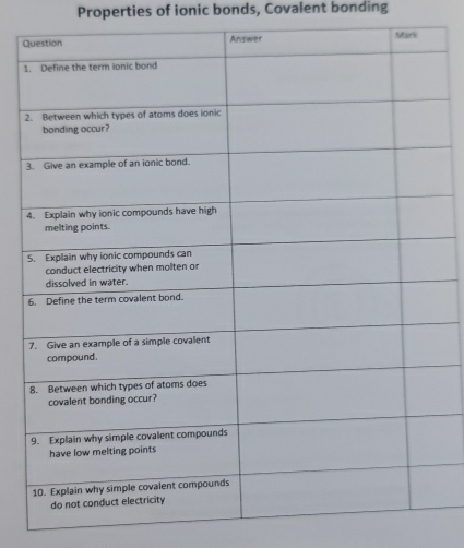 Properties of ionic bonds, Covalent bonding 
Q 
1 
2 
3