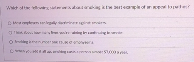 Solved: Which of the following statements about smoking is the best ...