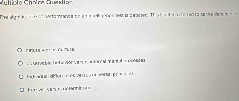Solved: Question The significance of performance on an intelligence ...