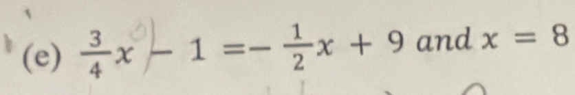 ÷x - 1 =- ÷x+ 9 and x=8