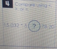 Compare using s. 
, OP =
15.032^*5 ? ) 78.20