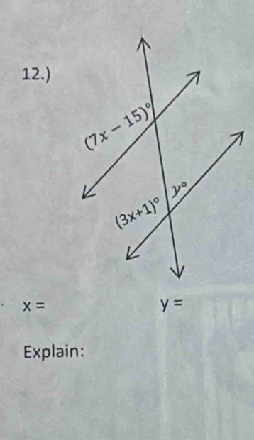 12.)
x=
y=
Explain: