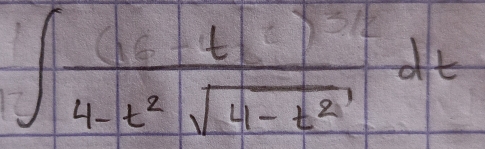 ∈t  4/4-t^2sqrt(4-t^2) dt