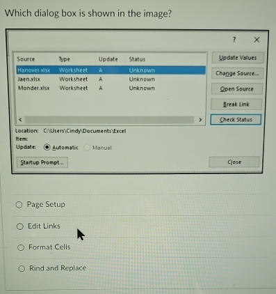 Solved: Which dialog box is shown in the image? Page Setup Edit Links ...