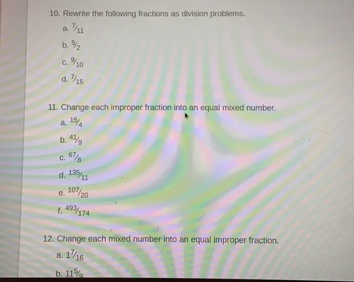 Solved: Rewrite the following fractions as division problems. a. ½11 b ...