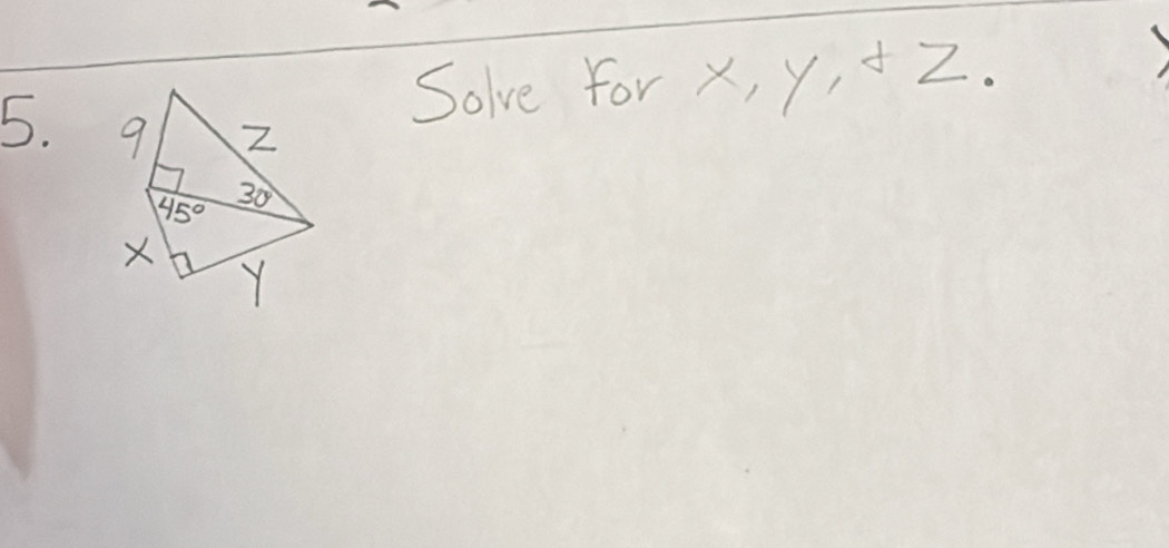 Solve for x,y,d Z.
5.