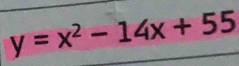 y=x^2-14x+55