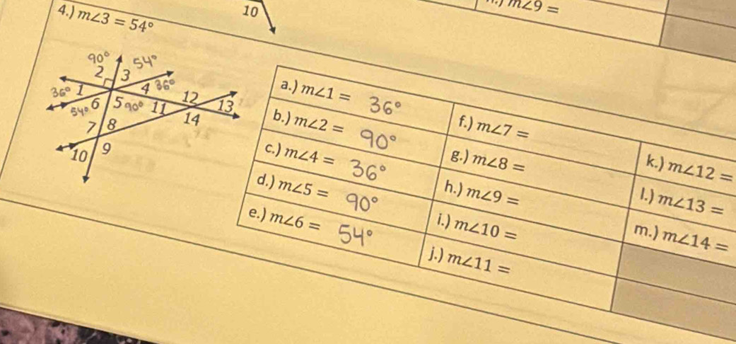 4.) m∠ 3=54°
10
m∠ 9=