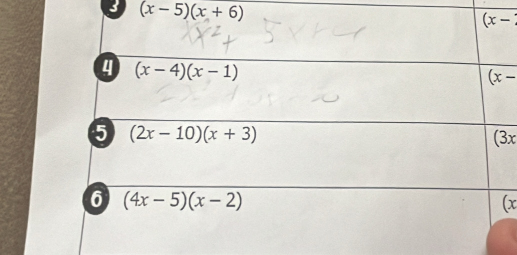 3 (x-5)(x+6)
(3x
(x