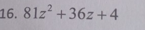 81z^2+36z+4