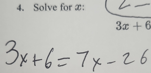 Solve for x :
3x+6