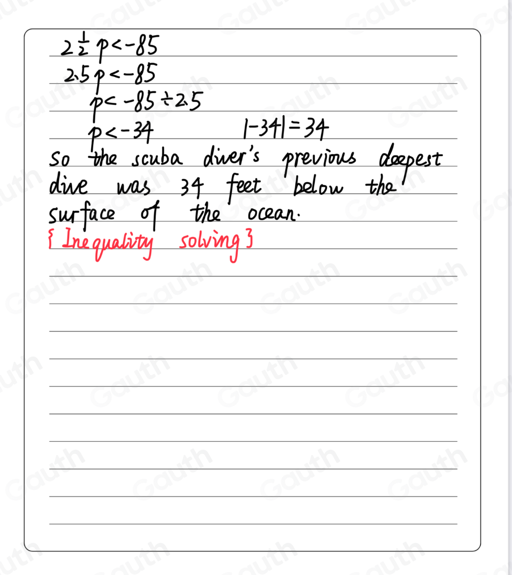 Solved: A scuba diver wants to dive more than 2 1/2 times her previous ...
