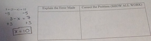 5+(3-x)=12

× = 1 C
