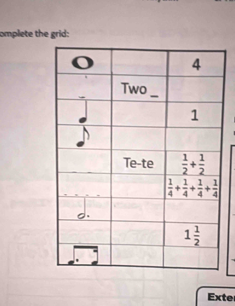 omplete the grid:
Exte