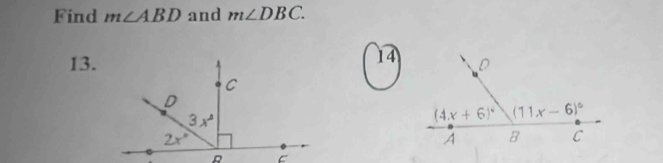 Find m∠ ABD and m∠ DBC.
14
13.