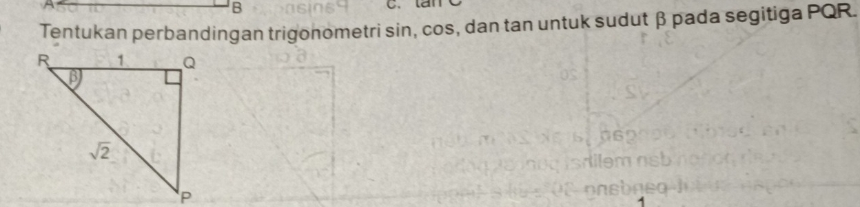 Tentukan perbandingan trigonometri sin, cos, dan tan untuk sudut β pada segitiga PQR.