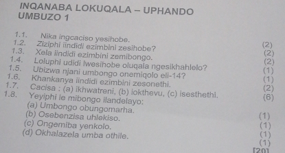 Solved: INQANABA LOKUQALA - UPHANDO UMBUZO 1 1.1. Nika ingcaciso ...