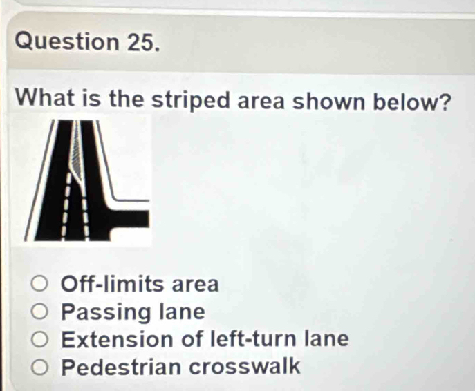Solved: What is the striped area shown below? Off-limits area Passing ...