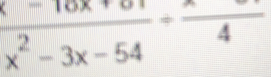  (x-10x+01)/x^2-3x-54 =frac 4