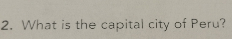 What is the capital city of Peru?