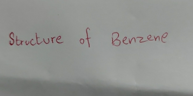 Strocture of Benzene