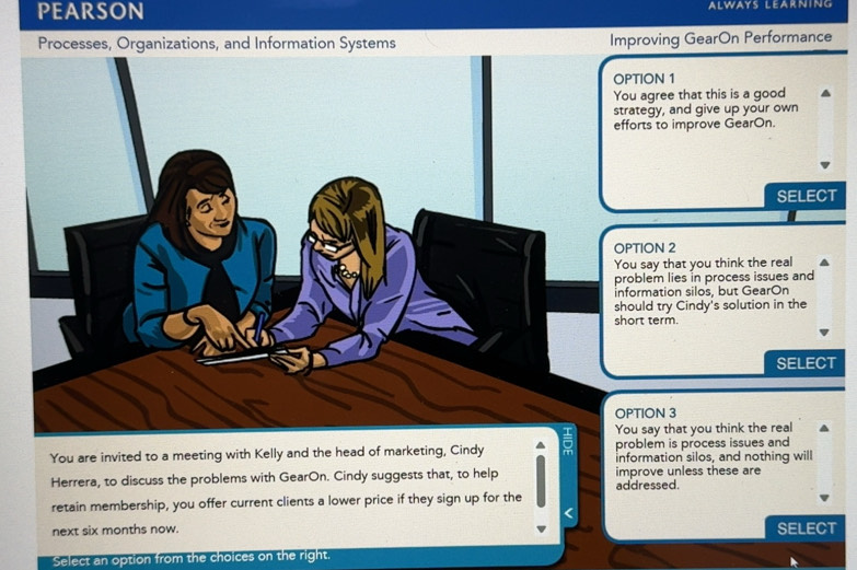 Solved: PEARSON ALWAYS LEARNING Processes, Organizations, and ...