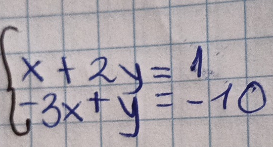 beginarrayl x+2y=4 -3x+y=-10endarray.