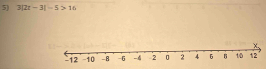 3|2t-3|-5>16