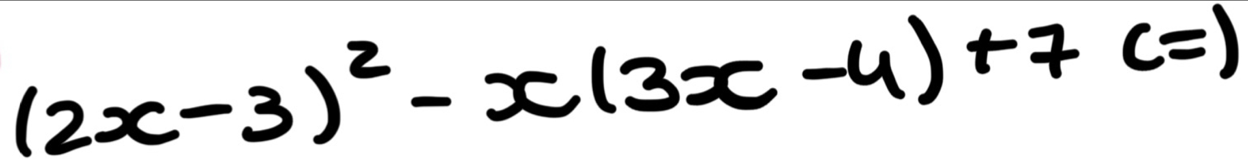 (2x-3)^2-x(3x-4)+7c=)