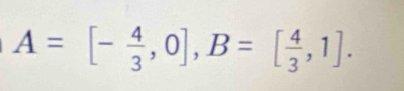 A=[- 4/3 ,0], B=[ 4/3 ,1].