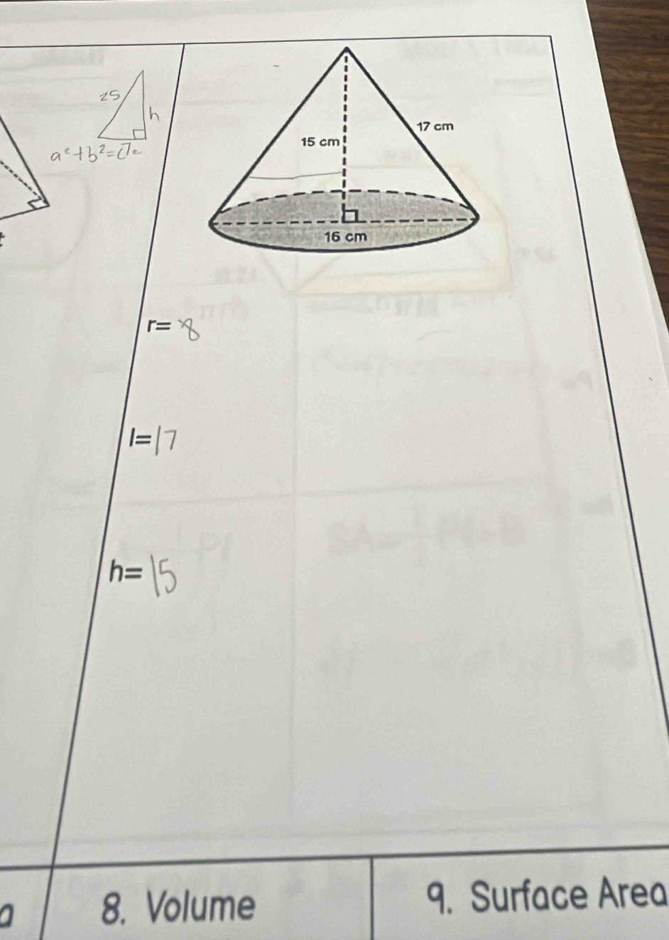 r=
I=
h=
8. Volume 9. Surface Area