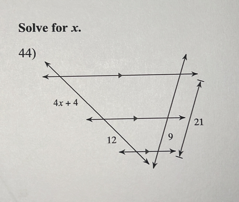 Solve for x.
44)