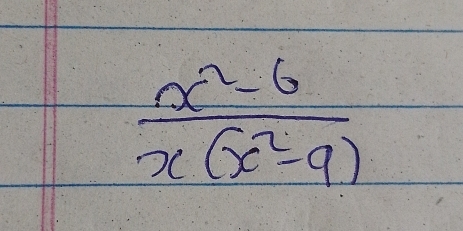  (x^2-6)/x(x^2-9) 