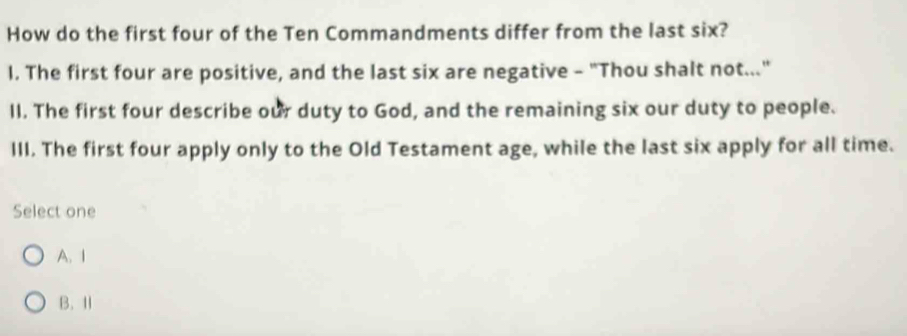 Solved: How do the first four of the Ten Commandments differ from the ...