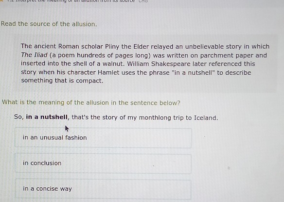 Solved: Read the source of the allusion. The ancient Roman scholar ...