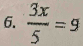  3x/5 =9