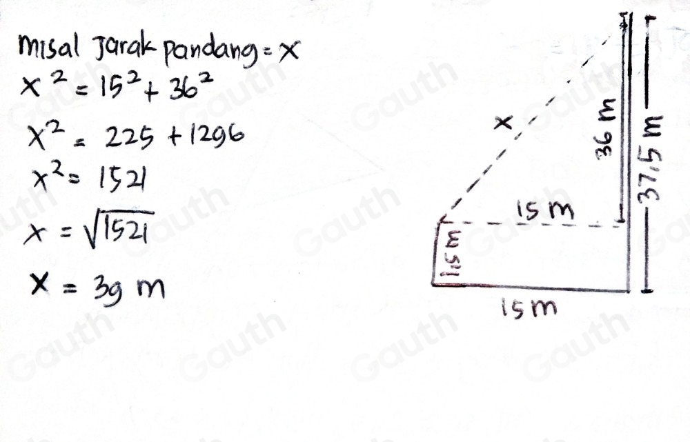 misal Jarak pandang: x
x^2=15^2+36^2
x^2=225+1296
x^2=1521
x=sqrt(1521)
x=3gm