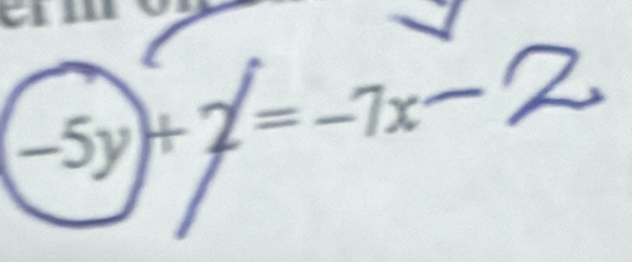 -5y)+2=-7x-