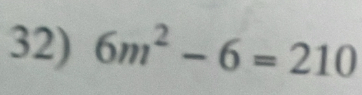 6m^2-6=210