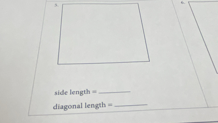 side length =_ 
diagonal length =_