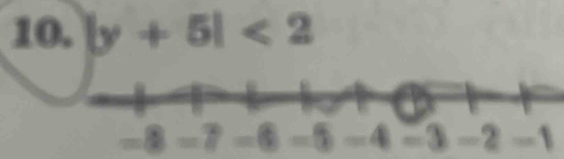 |y+5|<2</tex>
−8 -7
