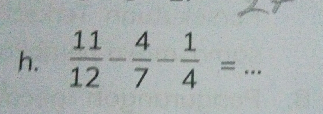  11/12 - 4/7 - 1/4 =... _  frac 1