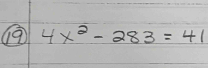 4x^2-283=41