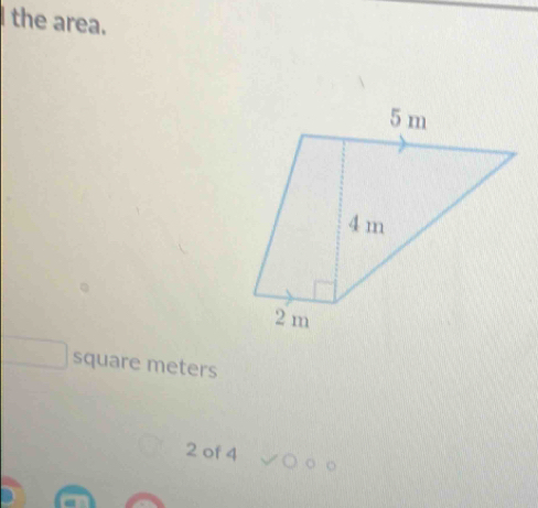 the area. 
square meters 
2 of 4