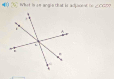 What is an angle that is adjacent to ∠ CGD 7