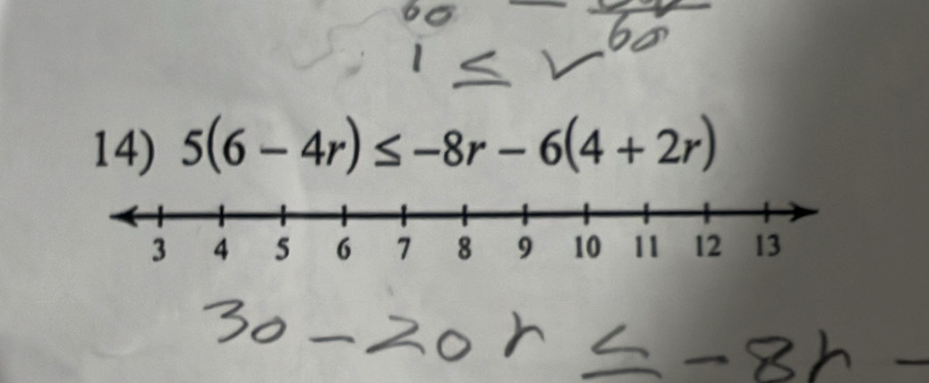 5(6-4r)≤ -8r-6(4+2r)